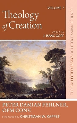 Theology of Creation - Peter Damian Fehlner