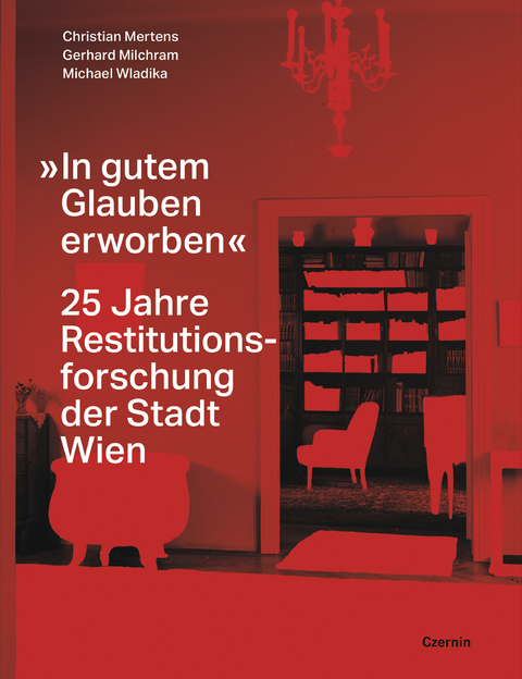 &raquo;In gutem Glauben erworben&laquo; - 