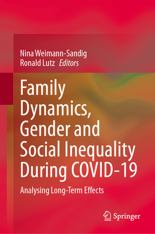 Family Dynamics, Gender and Social Inequality During COVID-19
