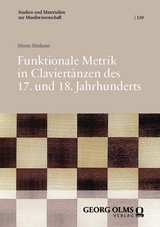 Funktionale Metrik in Claviertänzen des 17. und 18. Jahrhunderts - Sören Sönksen