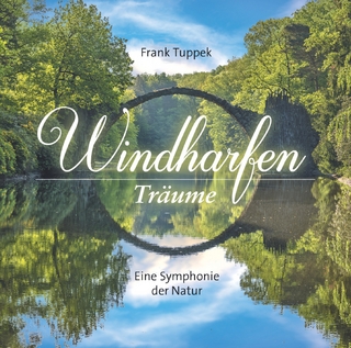 Windharfen Träume