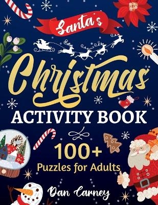 Santa's Christmas Activity Book - Dan Carney