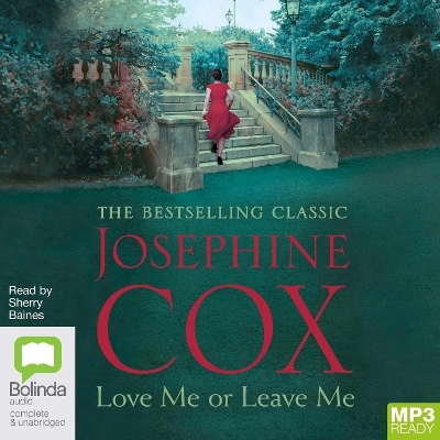 Love Me or Leave Me - Josephine Cox