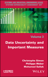 Data Uncertainty and Important Measures - Christophe Simon, Philippe Weber, Mohamed Sallak