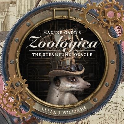 Maxine Gadd's Zoologica - Leela J. Williams