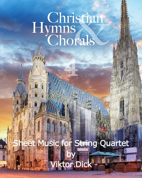 Christian Hymns & Chorals 4 - Viktor Dick