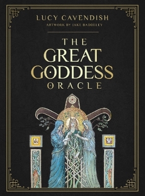 Great Goddess Oracle - Lucy Cavendish