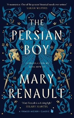 The Persian Boy - Mary Renault