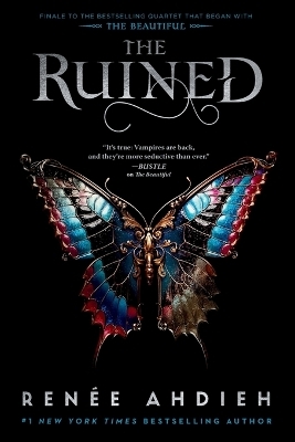 The Ruined - Ren&eacute;e Ahdieh