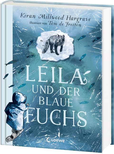 Leila und der blaue Fuchs - Kiran Millwood Hargrave