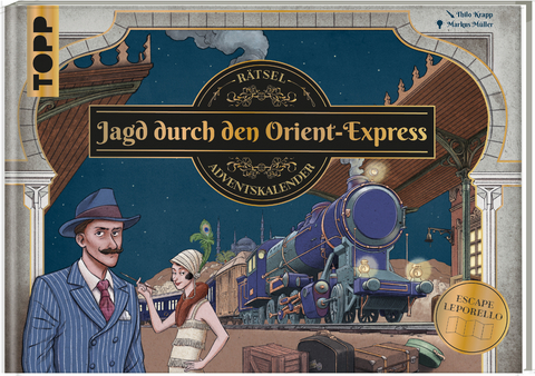 Jagd durch den Orient-Express &ndash; R&auml;tsel-Adventskalender - Markus M&uuml;ller