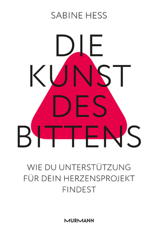 Die Kunst des Bittens