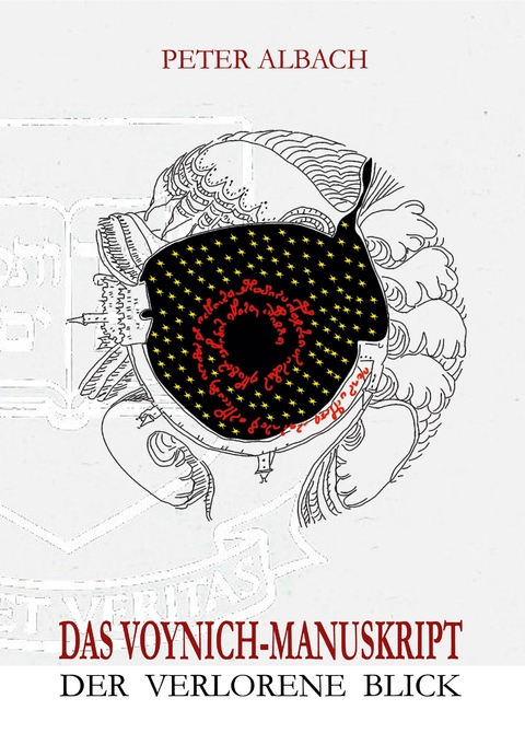 Das Voynich-Manuskript - Peter Albach