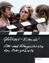 Gl&uuml;ckauf - Film ab! - 