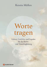 Worte tragen - Kerstin M&uuml;llers