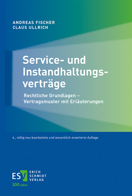 Service- und Instandhaltungsvertr&auml;ge - Andreas Fischer, Claus Ullrich