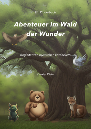 Abenteuer im Wald der Wunder