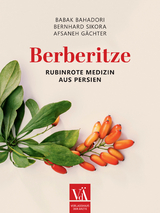 Berberitze - Babak Bahadori, Afsaneh G&auml;chter, Bernhard Sikora