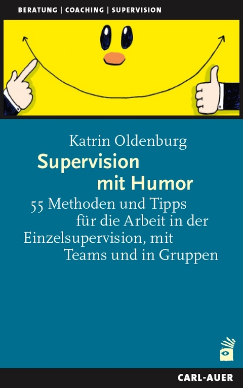 Supervision mit Humor - Katrin Oldenburg