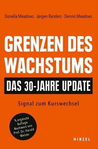 Grenzen des Wachstums - das 30-Jahre-Update