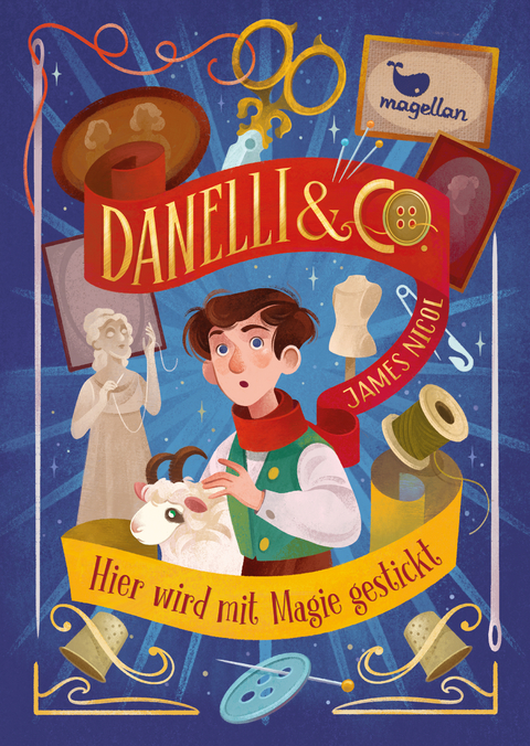 Danelli & Co. - Hier wird mit Magie gestickt - James Nicol