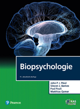 Biopsychologie - John P. J. Pinel, Steven J. Barnes, Paul Pauli