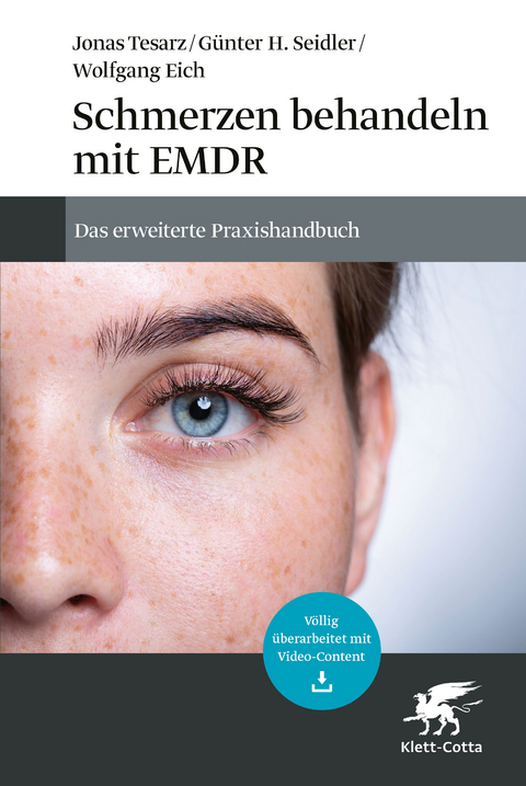 Schmerzen behandeln mit EMDR - Jonas Tesarz, Günter H. Seidler, Wolfgang Eich