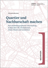 Quartier und Nachbarschaft machen - Christina Besmer