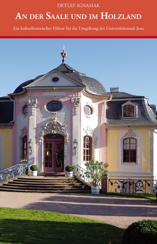 An der Saale und im Holzland