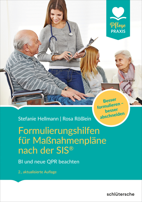 Formulierungshilfen f&uuml;r Ma&szlig;nahmenpl&auml;ne nach der SIS&reg; - Stefanie Hellmann, Rosa R&ouml;&szlig;lein