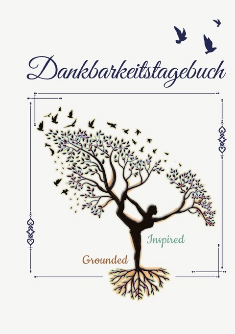 Dankbarkeitstagebuch - Michael Cs&ouml;ff