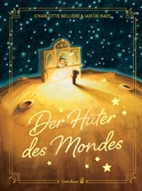 Der H&uuml;ter des Mondes - Charlotte Belli&egrave;re