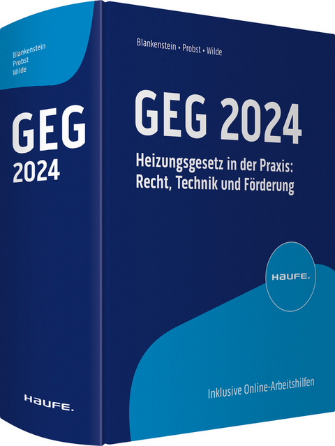 GEG 2024 - Alexander C. Blankenstein, Wolf Probst, J&ouml;rg Wilde