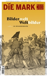 Bilderwelt &middot; Weltbilder &ndash; nicht nur in Brandenburg - Marcel Piethe, Christian Arpasi, Wilfried Kusterka, Irina R&ouml;ckel, Jennifer Heim, Thomas Gr&auml;fe, Benjamin Mortzfeld, Phillip Dwyer, Jeannette Franke