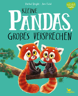 Kleine Pandas, gro&szlig;es Versprechen - Rachel Bright