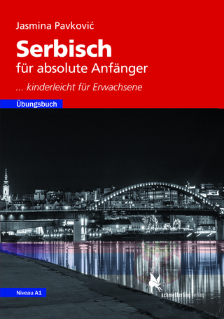Serbisch für absolute Anfänger