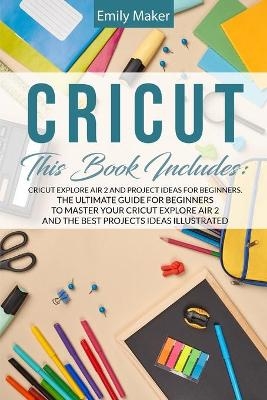 Cricut - Emily Maker
