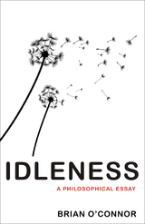 Idleness - Brian O'Connor