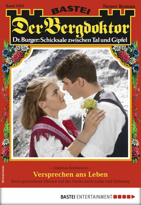 Der Bergdoktor 1919 - Andreas Kufsteiner