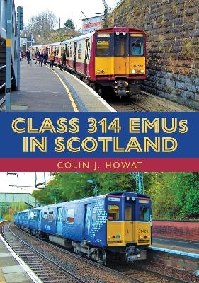 Class 314 EMUs in Scotland - Colin J. Howat