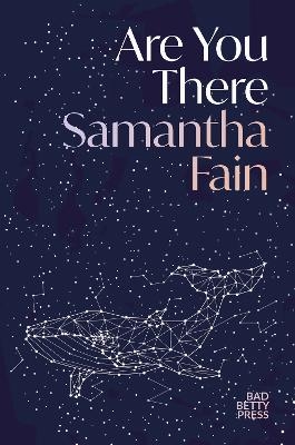 Are You There - Samantha Fain