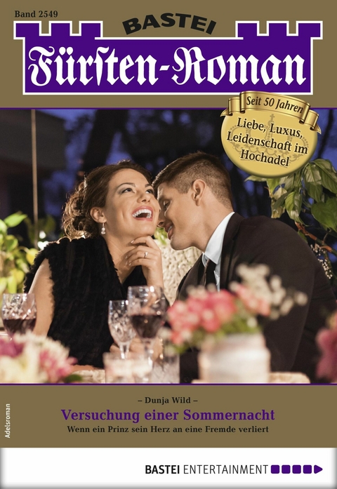 F&uuml;rsten-Roman 2549 - Dunja Wild