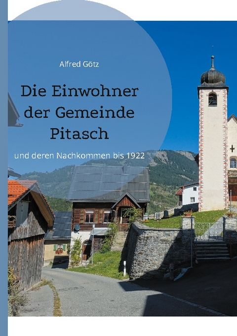 Die Einwohner der Gemeinde Pitasch - Alfred G&ouml;tz