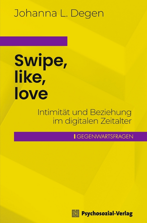 Swipe, like, love - Johanna L. Degen