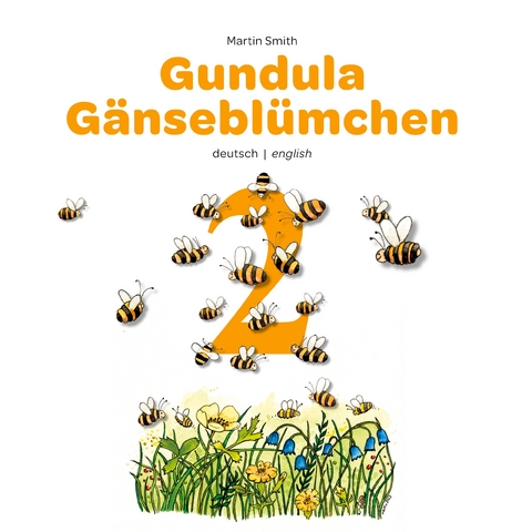 Gundula G&auml;nsebl&uuml;mchen 2 - Smith Martin