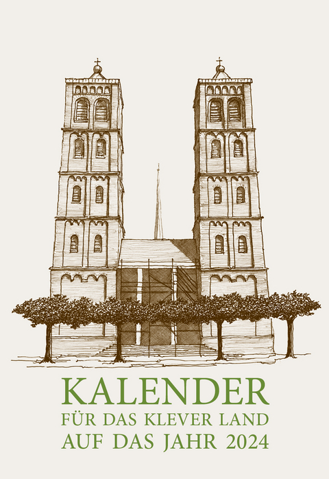 Kalender f&uuml;r das Klever Land 2024 - Wiltrud Schn&uuml;tgen