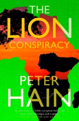 The Lion Conspiracy - Peter Hain