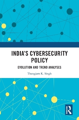 India’s Cybersecurity Policy