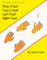 One 1 Foot Two 2 Foot  Left Foot  Right Foot - Scott Fuller