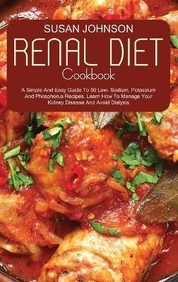 Renal Diet Cookbook - Susan Johnson